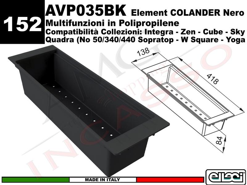 Accessorio 152 AVP035BK Element Colander 418 in Polipropilene Lavelli Vari
