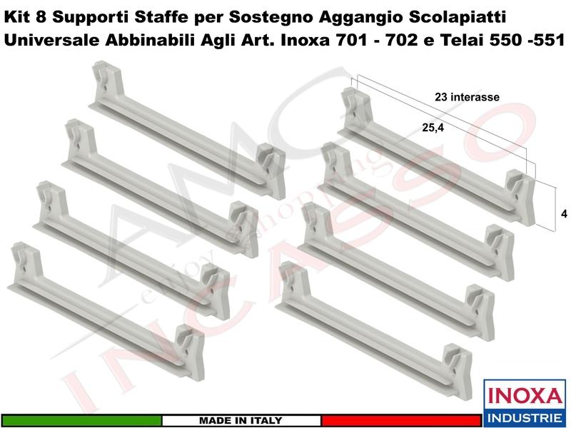 8 Staffe 901 Supporto Plastica Rinforzata Scolapiatti Inoxa Ricambio Universale