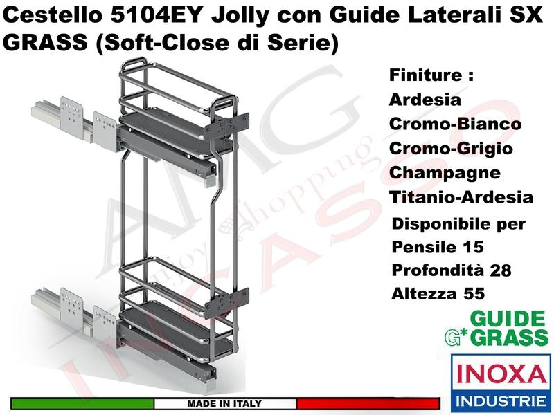 Carello Pensile Jolly 15 Estraibile INOXA 5104EY/15-28P Guide GRASS Prof. 28