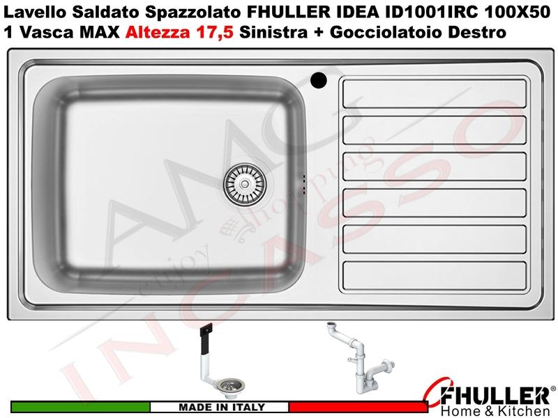 Lavello FHULLER Mod.IDEA Acciaio Spazzolato 100 X 50 1 Vasca H 18 SX e Gocc. DX