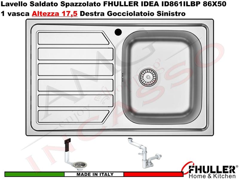Lavello FHULLER Mod.IDEA Acciaio Spazzolato 86 X 50 1 Vasca H 18 DX e Gocc. SX
