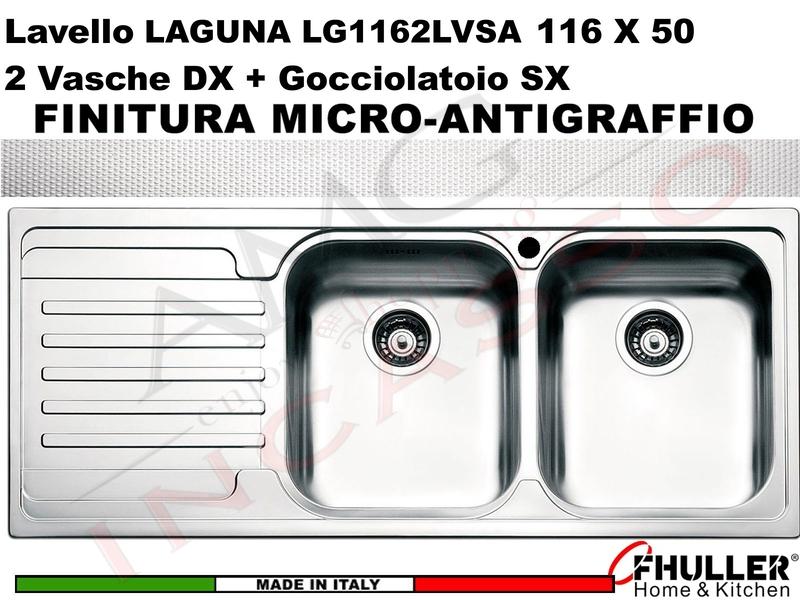 Lavello Incasso FHULLER Mod.LAGUNA Acciaio Antigraffio 116 X 50 2 Vasche DX e Gocc. SX