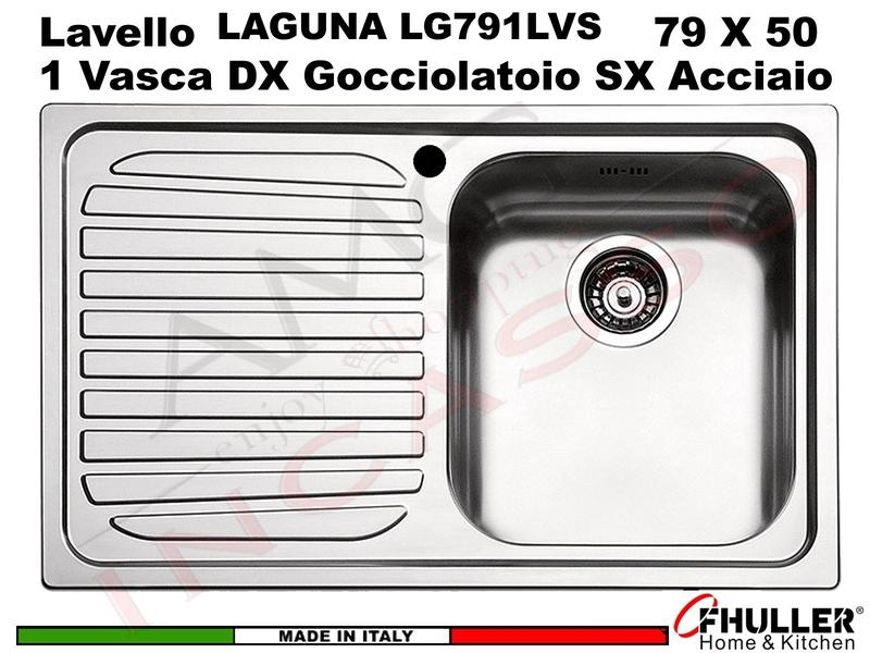Lavello Incasso FHULLER Mod.LAGUNA Acciaio Spazzolato 79 X 50 1 Vasca DX e Gocc. SX