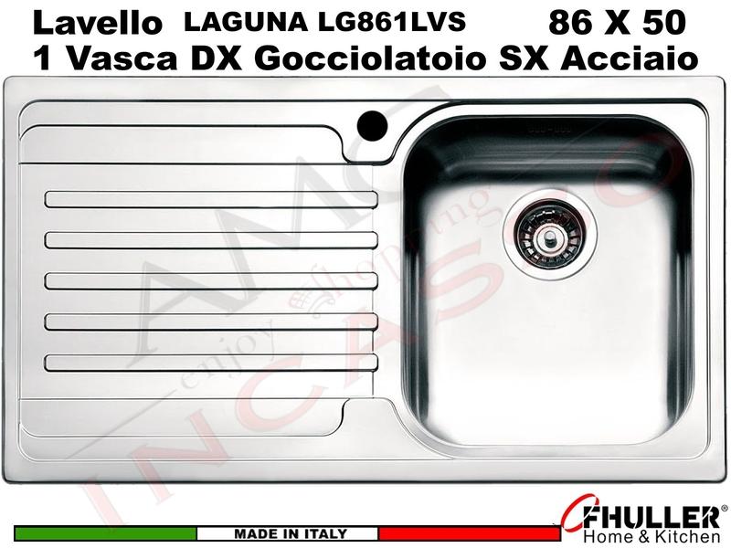 Lavello Incasso FHULLER Mod.LAGUNA Acciaio Spazzolato 86 X 50 1 Vasca DX e Gocc. SX