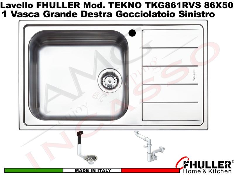 Lavello Incasso FHULLER Mod.TEKNO Acciaio Saldato Spazzolato 86X50 1V SX MAXI e Gocc. DX