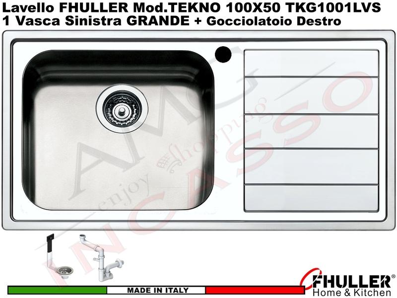 Lavello Incasso FHULLER Mod.TEKNO Acciaio Saldato Spazzolato 100X50 1V SX MAXI e Gocc. DX