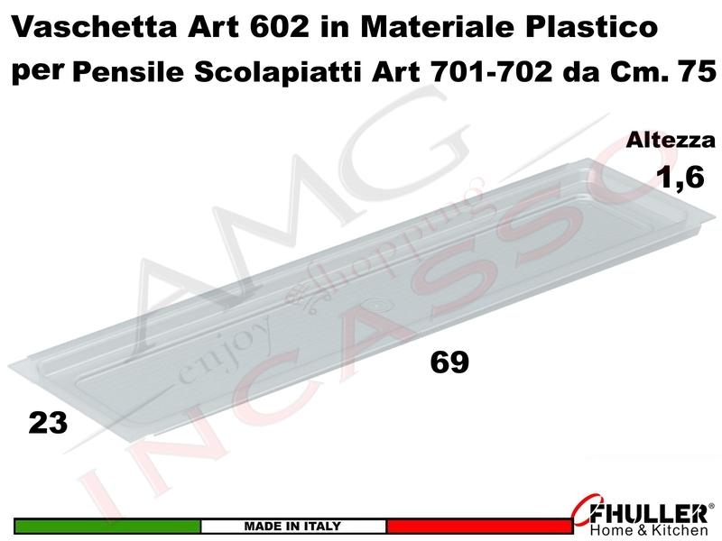 Vaschetta Raccogligocce FHULLER Trasparente 602 Scolapiatti da 75 Interno 69