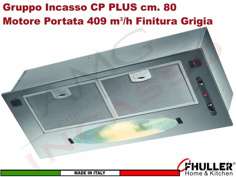 Cappa Gruppo Incasso 80 Sottopensile CP PLUS K102R0191 Motore 409 m³/h Classe D