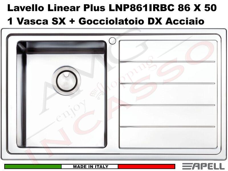 Lavello Apell Linear Plus LNP861IRBC 86X50 1 Vasca SX + Gocciolatoio DX Acciaio
