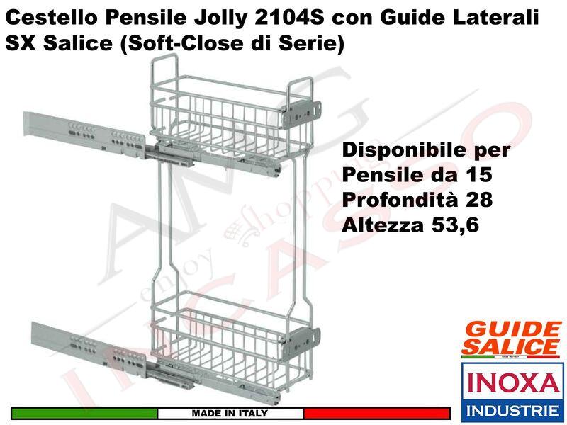 Cestello Jolly INOXA QUADRO Guide Laterali SX SALICE per Pensile 15