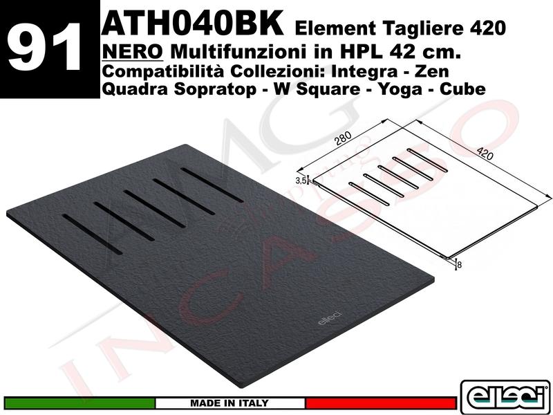 Accessorio 91 ATH040BK Element Tagliere Multifunzioni in HPL 420 Nero