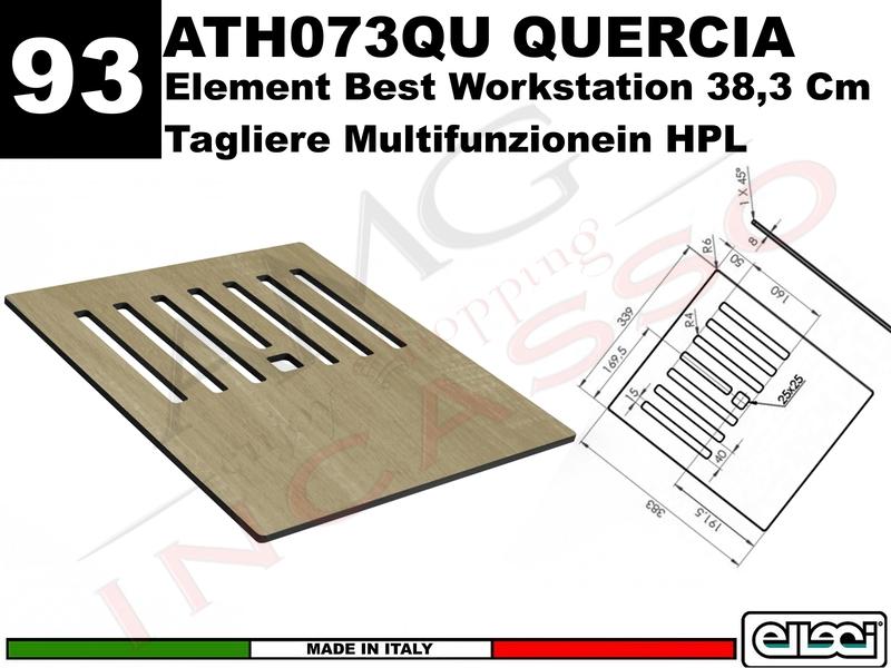 Accessorio 93 ATH073QU Element Tagliere in HPL Best WorkStation Quercia