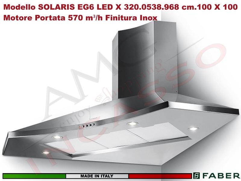 Cappa Parete Angolare Faber SOLARIS EG6 LED X 320.0538.968 100 X 100 Acciaio